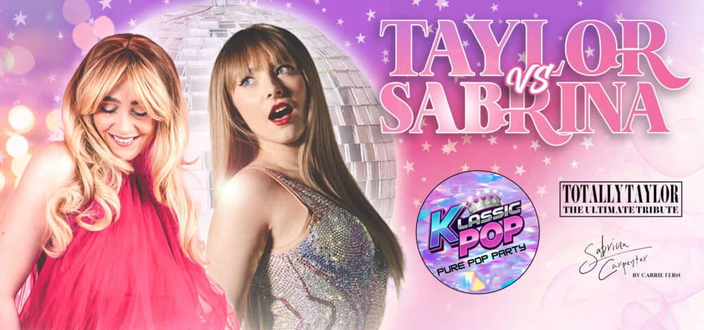 TAYLOR vs SABRINA
TRIBUTE CELEBRATION