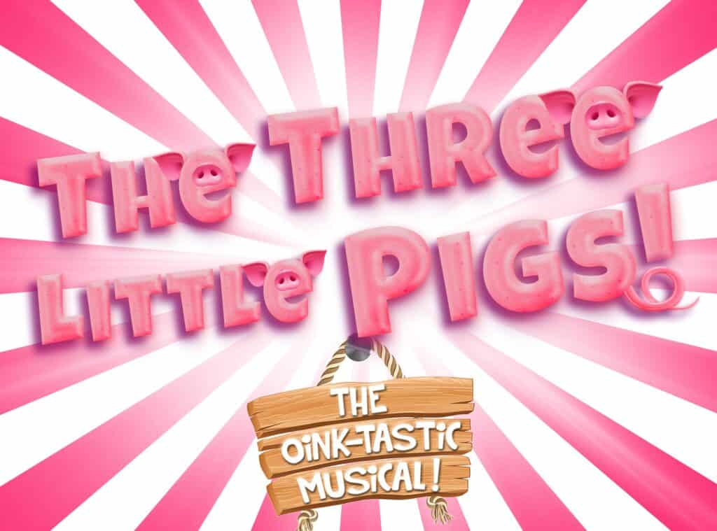 Three Little Pigs show poster